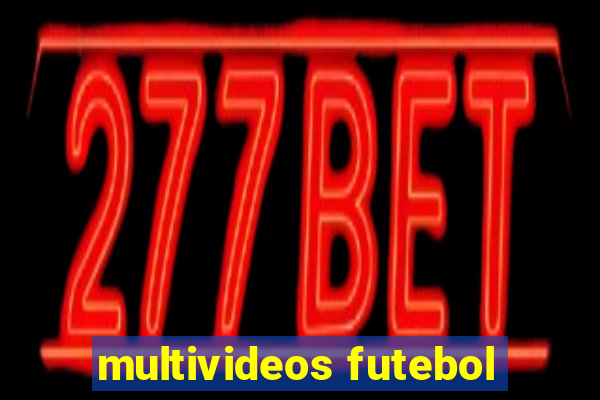 multivideos futebol